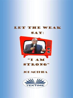 cover image of Let the Weak Say